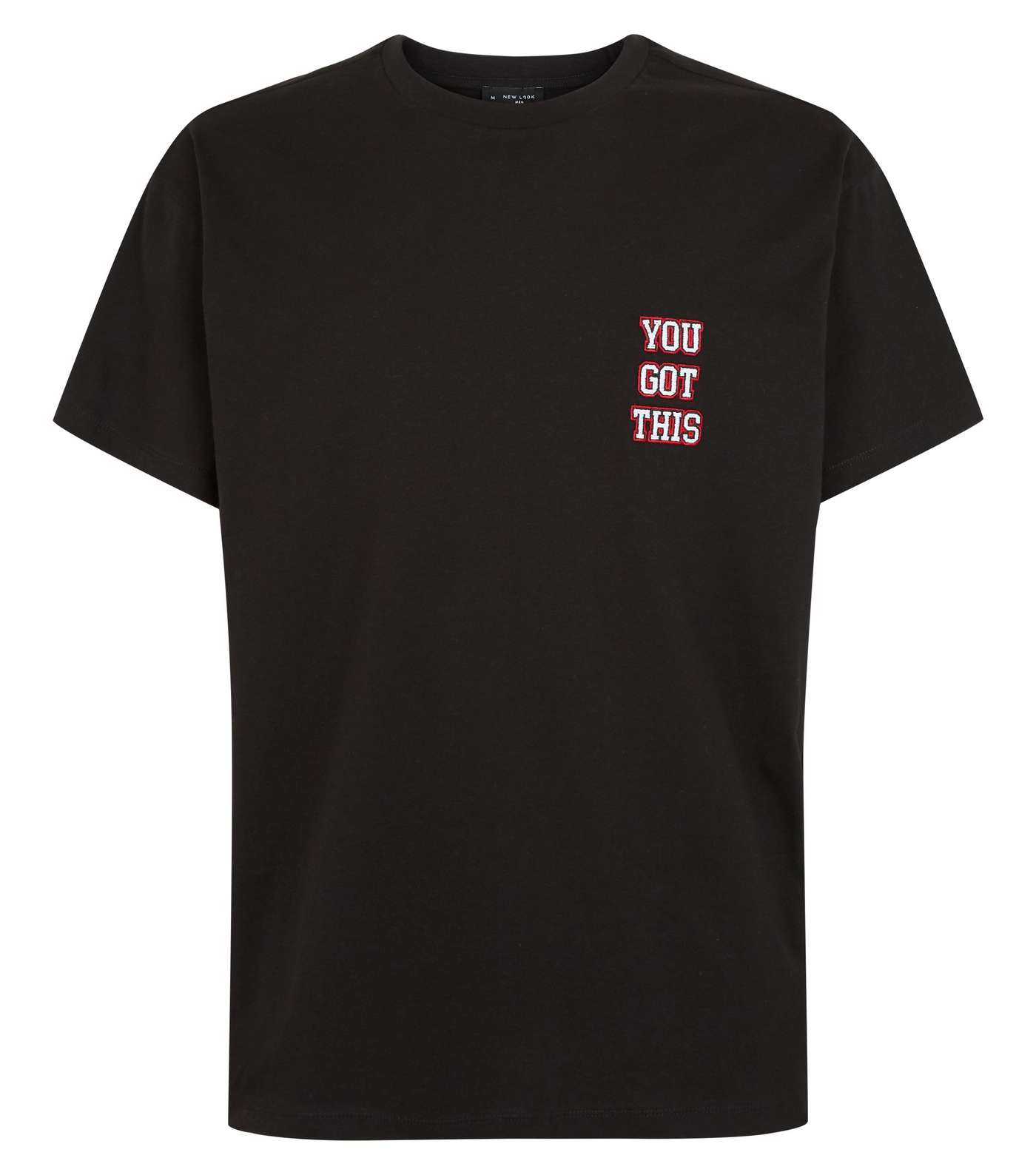 Black You Got This Slogan T-Shirt Image 4