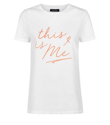 This Is Me Slogan T Shirt