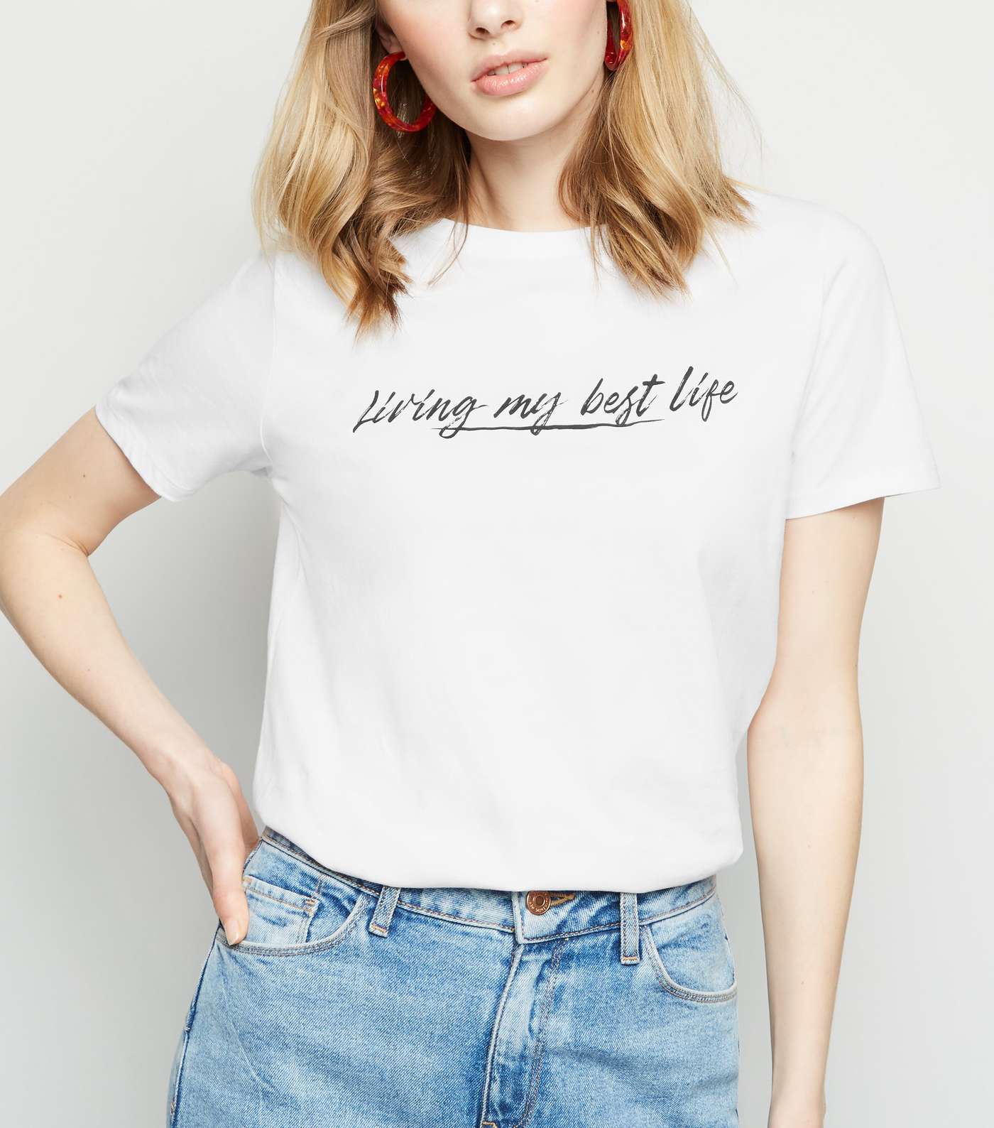 White Living My Best Life Slogan T-Shirt