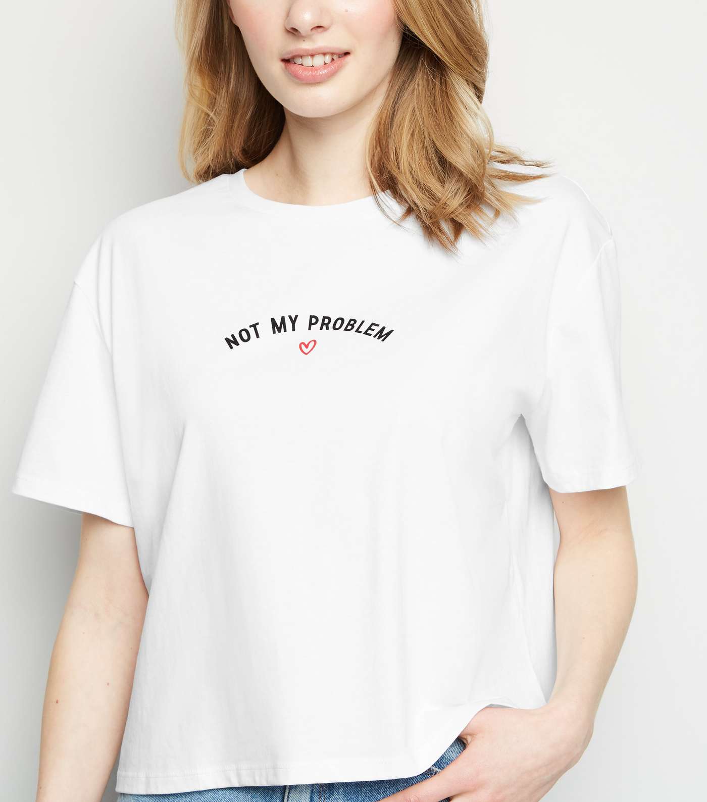 White Slogan Not My Problem Boxy T-shirt