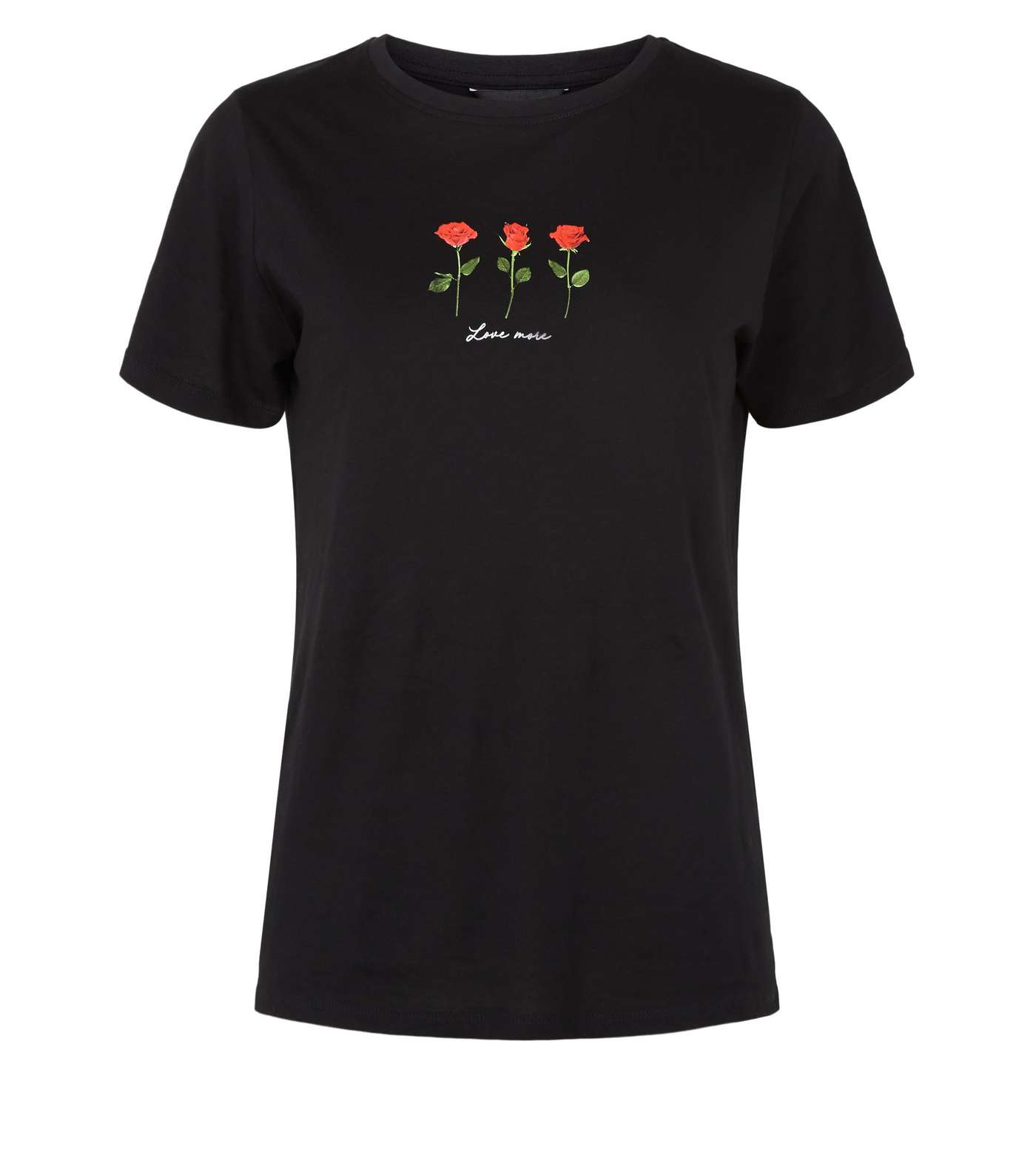 Black Rose Love More Slogan T-Shirt Image 4