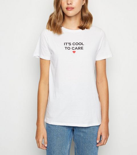 White It's Cool To Care Slogan T-Shirt