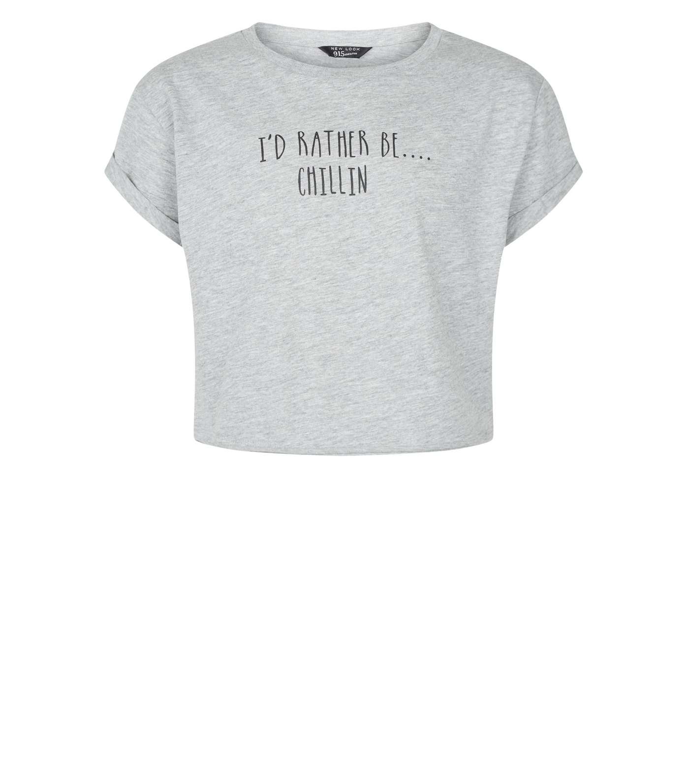 Girls Grey I'd Rather Be Chillin Slogan T-Shirt Image 4