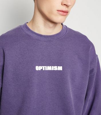 Fliederfarbenes Sweatshirt mit überfärbtem „Optimism”-Slogan | New Look