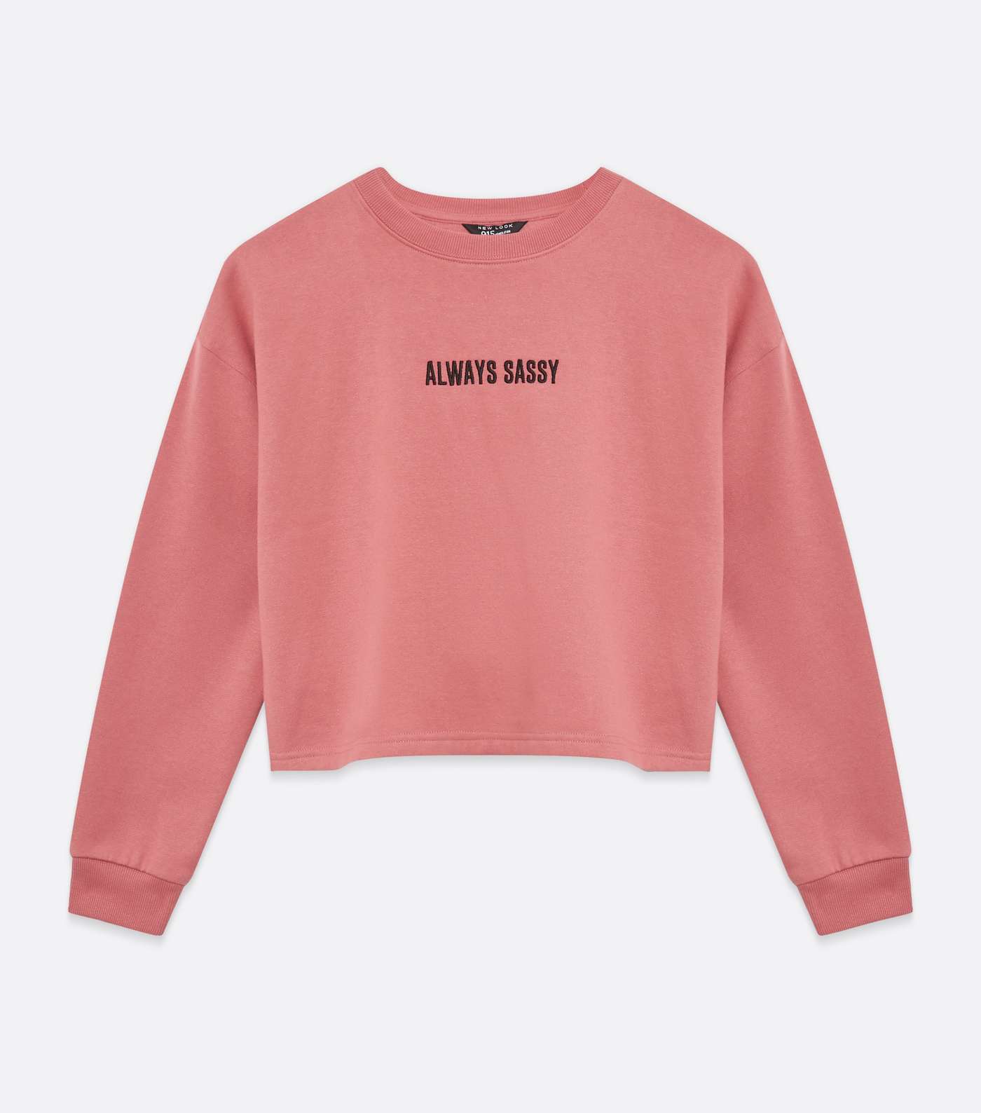 Girls Mid Pink Always Sassy Slogan Sweatshirt Image 5