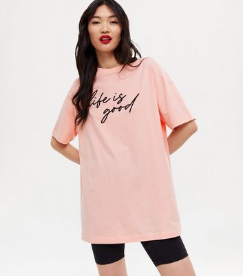 Coral Life Is Good Oversized Logo T Shirt New Look