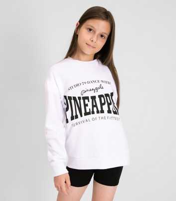 Girls Pineapple White Slogan Sweatshirt