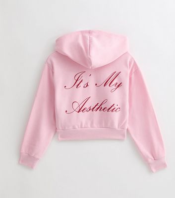 Girls Pink It s My Aesthetic Slogan Zip Up Hoodie