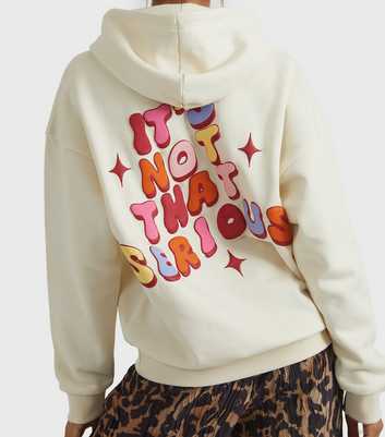 Skinnydip Cream It's Not That Serious Hoodie